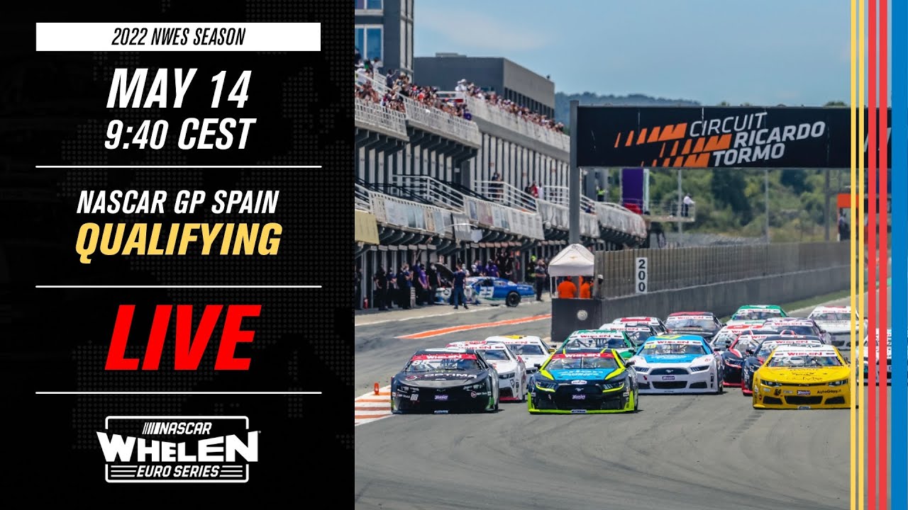 LIVE Qualifying EuroNASCAR PRO and EuroNASCAR 2 NASCAR GP SPAIN 2022