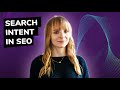 What Is Search Intent in SEO?