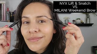 NYX Lift and Snatch Brow VS Milani Weekend Brow 🥊🥊 - Brow Pen comparison