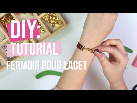 DIY - Fermoir pour lacet