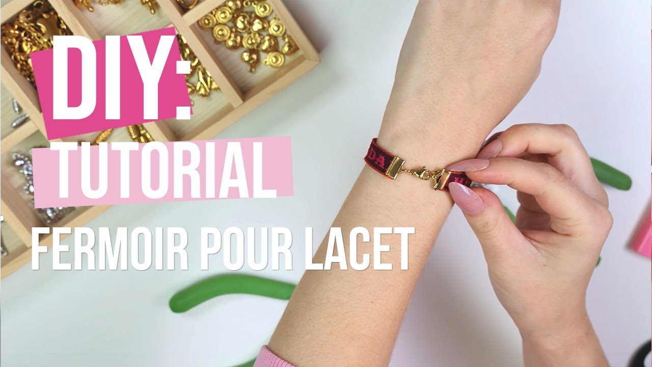 DIY -  Fermoir pour lacet
