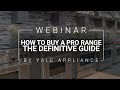 How to Buy the Right Pro Range for Your Home (Features, Brands, Problems)