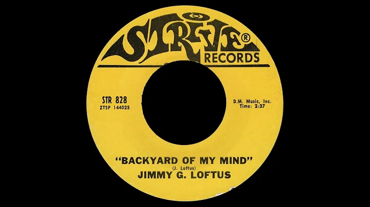 Jimmy G. Loftus - Backyard of My Mind (1968)