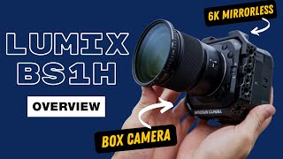 Panasonic LUMIX BS1H Full Sensor 6K Cinema Camera | Hands-On Overview