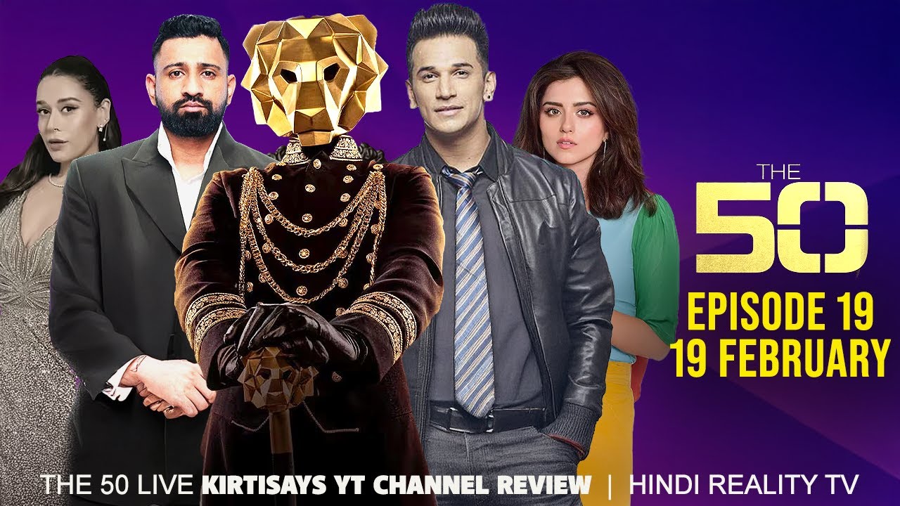 The 50 Reality Show Episode 19 | The 50 Show Full Review and Breakdown