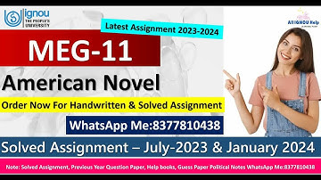 MEG-11 American Novel Solved Assignment 2023-24/meg-11 solved pdf |IGNOU Solved Assignment 2023-2024