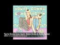 You're Gonna Love Again (Robin Rocks & Rubio Remix) - NERVO