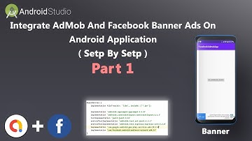 Integrate Both AdMob and Facebook Banner Ads on Android Application(Step by Step) Part 1