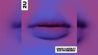 David Guetta - 2U (Ft. Justin Bieber) (HQ FLAC)