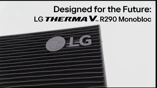 Lg Therma V : R290 Monobloc_Designed For The Future | Lg