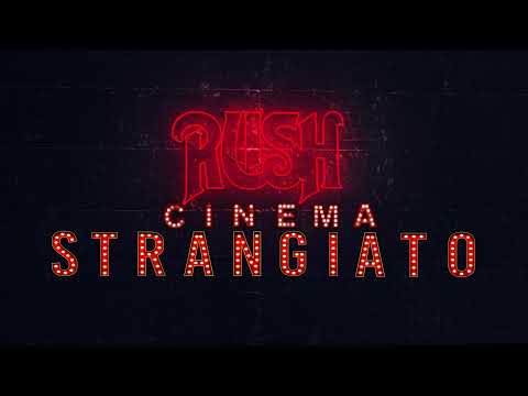 Rush - Cinema Strangiato (Director's Cut) 2021 (Trailer)