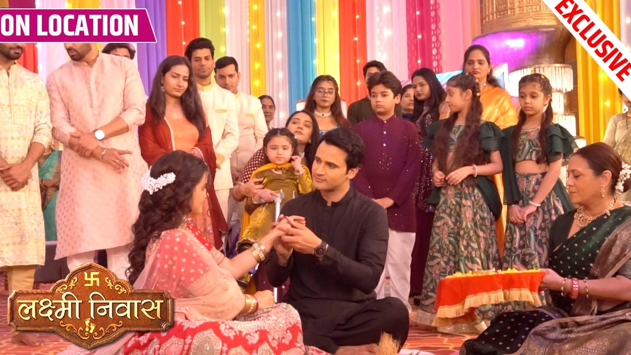 Lakshmi Niwas | Raj Aur Bhumika Ki Shaadi, Raj Ne Pehnayi Bhumika Ko Chudiya | On Location