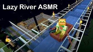 Minecraft LAZY River at 60 FPS