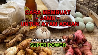 CARA MEMBUAT JAMU AYAM ADUAN‼️TUTORIAL CARA MEMBUAT JAMU AYAM⁉️