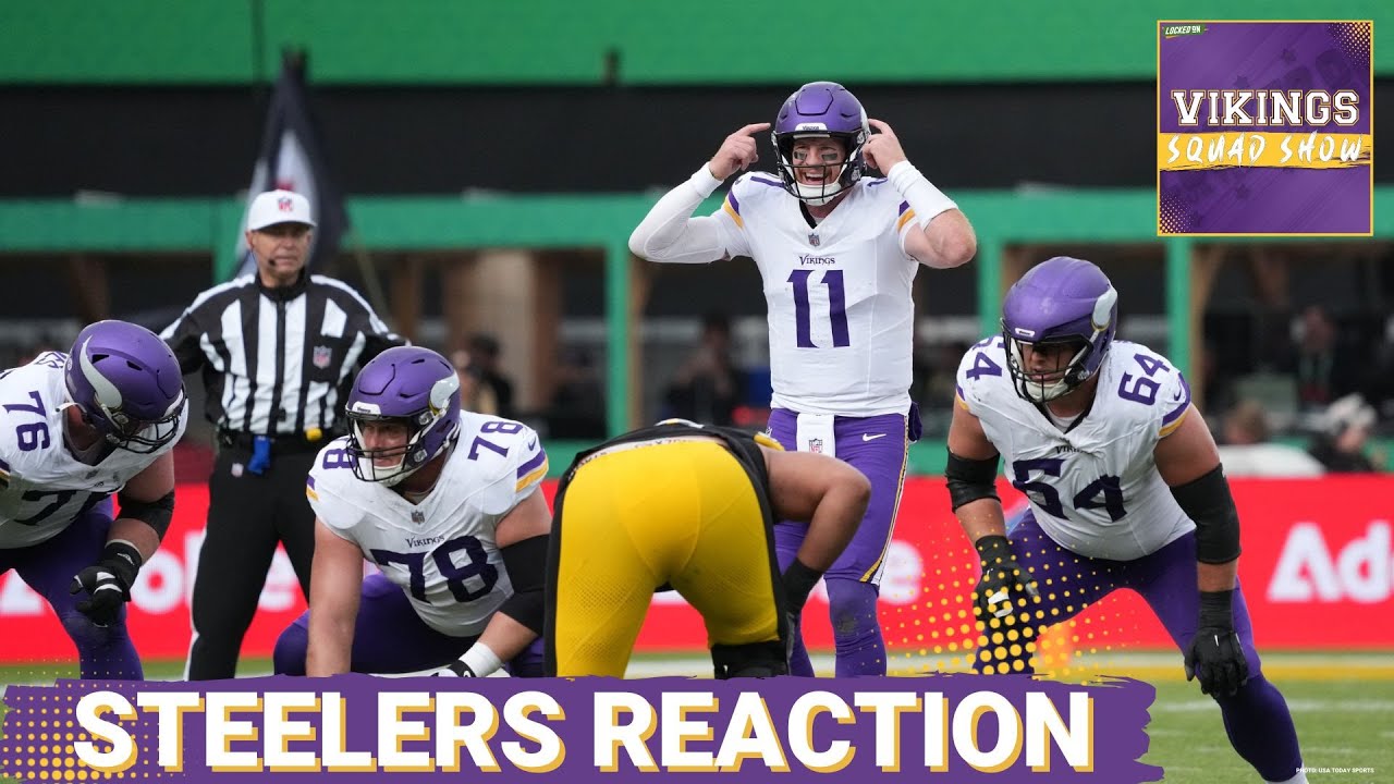 VIKINGS SQUAD SHOW: Vikings vs. Steelers INSTANT REACTION