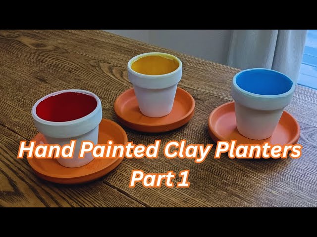 Hand Painted Clay Planters (Part 1) - YouTube