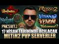 BU HAFTA AÇILACAK METİN2 PVP SERVERLER TAM LİSTE ! (17 NİSAN) #metin2 #metin2pvp #uluhan2