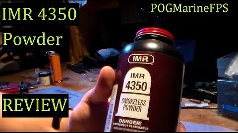 IMR 4350 Rifle Powder Review