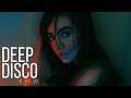 Deep House 2024 I Deep Disco Records Mix #259