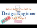 IMP subjects for Design Engineer