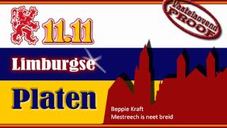 Beppie Kraft - Mestreech is neet breid