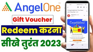 Angel One Gift Voucher kaise Redeem kare How to Redeem Angel One Gift Voucher | Angel Broking 2023 screenshot 3