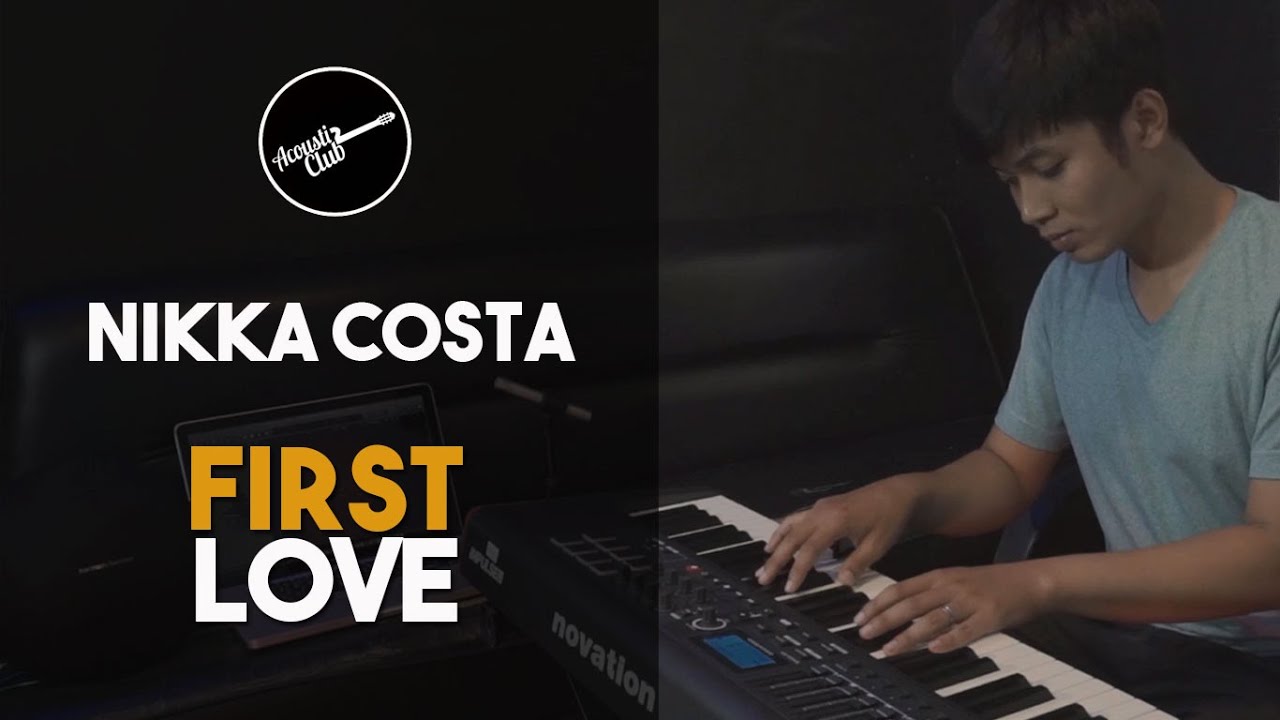 Lirik Lagu Nikka Costa My First Love – Belajar