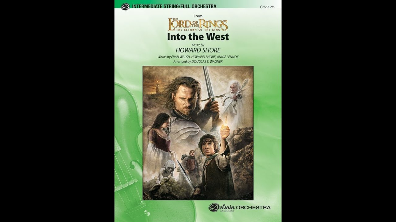 Assista a Into the West (from The Lord of the Rings: The Return of the King) arr. Douglas E. Wagner (Orch) no YouTube Assista a Into the West (from The Lord of the Rings: The Return of the King) arr. Douglas E. Wagner (Orch) no YouTube
