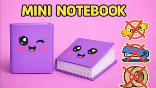 DIY Mini Notebook | NO Glue, NO Tape, NO Stapler, NO Scissors | Easy Paper Craft | School Craft ✨