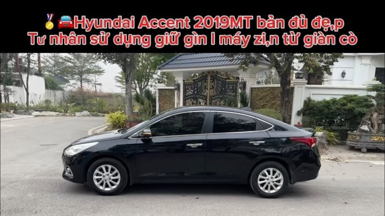🏆🚘Hyundai Accent 2019MT bản đủ l máy zi,n từ giàn cò l nội thất đẹp l chủ cũ yê,u xe l 0977.331.662