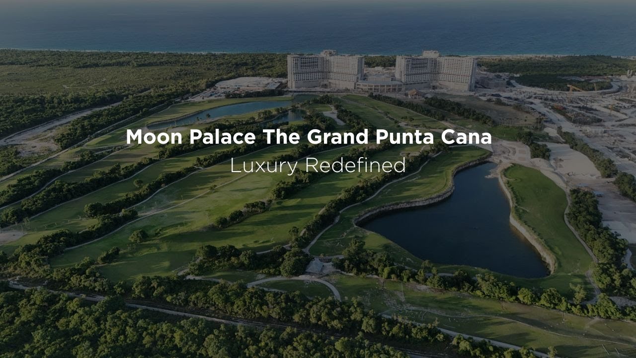 Welcome to Moon Palace The Grand – Punta Cana