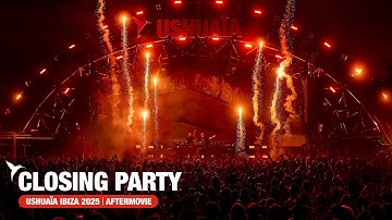 Ushuaïa Ibiza 2025 | Aftermovie | Closing Party