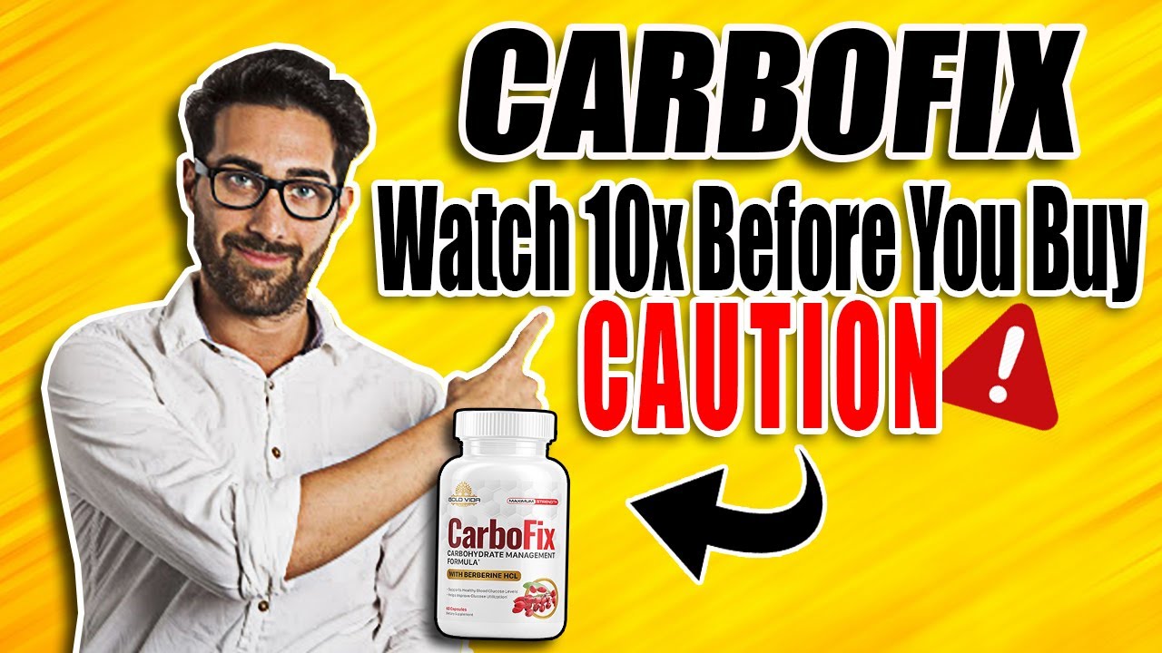 CARBOFIX – CarboFix Review – Carbofix Supplement Reviews – Carbofix Official Website 🔥💯