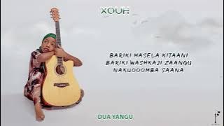 Xouh - Dua yangu ( lyrics)