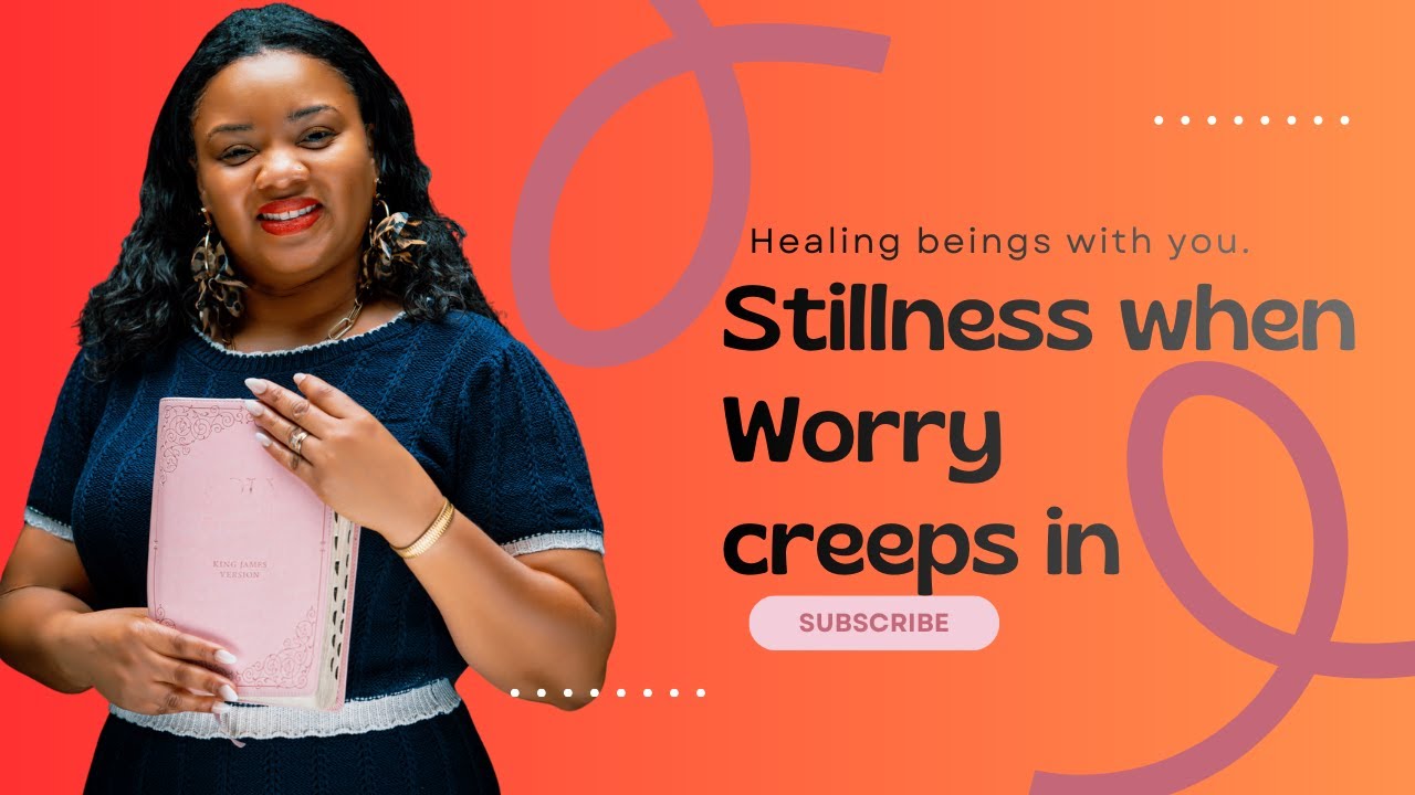 When God heals you: How to be still 