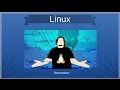 Curso de Linux 1/60 - Introduccion a Linux