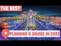 Planning a Cruise in 2022? Here’s What You Need to Know