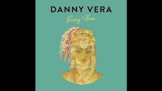 Danny Vera - Every Time chords