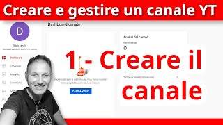 1 Come creare e gestire un canale YouTube | AssMaggiolina | Daniele Castelletti
