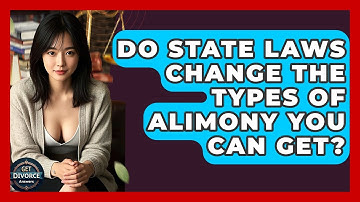Do State Laws Change The Types Of Alimony You Can Get? - Get Divorce Answers