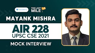 Mayank Mishra | AIR 228 | UPSC CSE IAS 2021 Topper Mock Interview | UPSC Topper screenshot 4