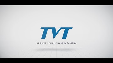 TVT E3 Camera Target Counting Function