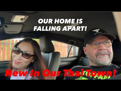Our Home Is Falling Apart - New In Our Thai Town!