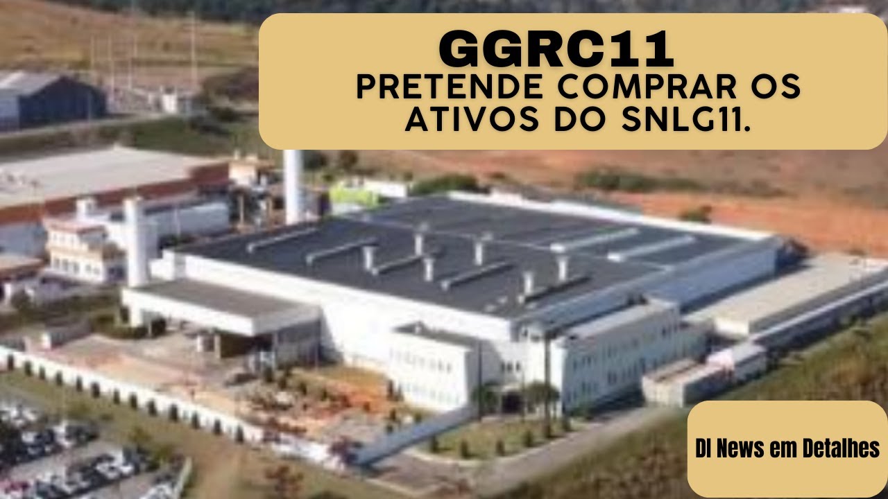GGRC11 pretende comprar os ativos do SNLG11, vai pagar o VP??