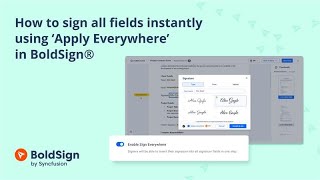 How to Sign All Fields Instantly Using ‘Apply Everywhere’ In BoldSign