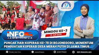 INFO JAWA TIMUR MINGGU KE-3 BULAN JULI | 18 JULI 2025