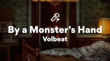 Thumbnail of Volbeat, By a Monster’s Hand (Lyrics)