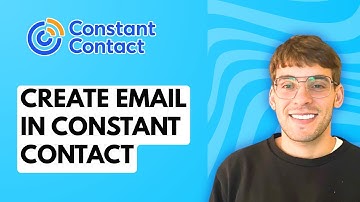 How to Create an Email in Constant Contact [2025 Guide]