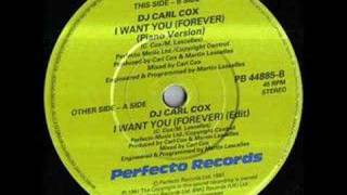 DJ Carl Cox - I Want You (Forever) chords