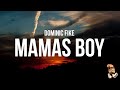 Dominick Fike - Mamas Boy (Lyrics)